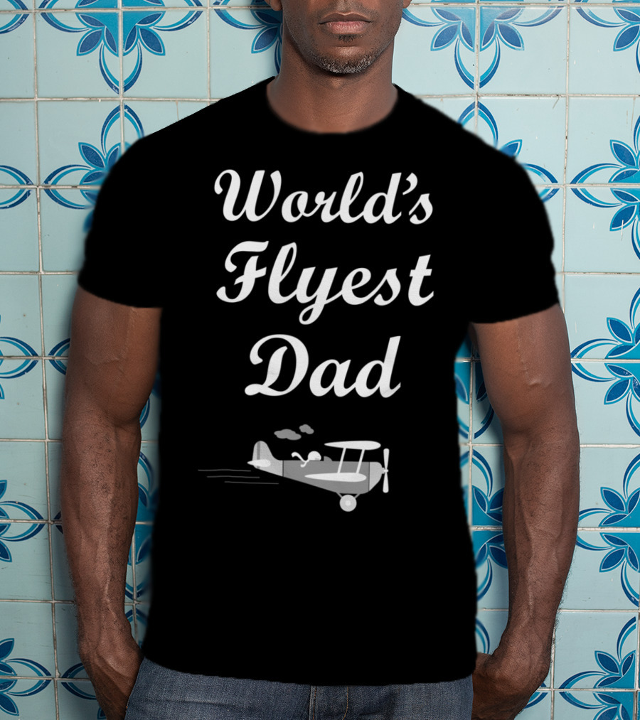 World's Flyest Dad Cartoon Airplane Pilot Bday T-Shirt