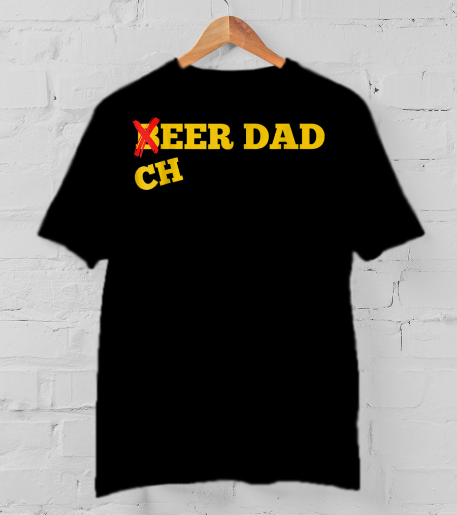 Cheer Dad Not Beer Dad Cheer Dad T-Shirt