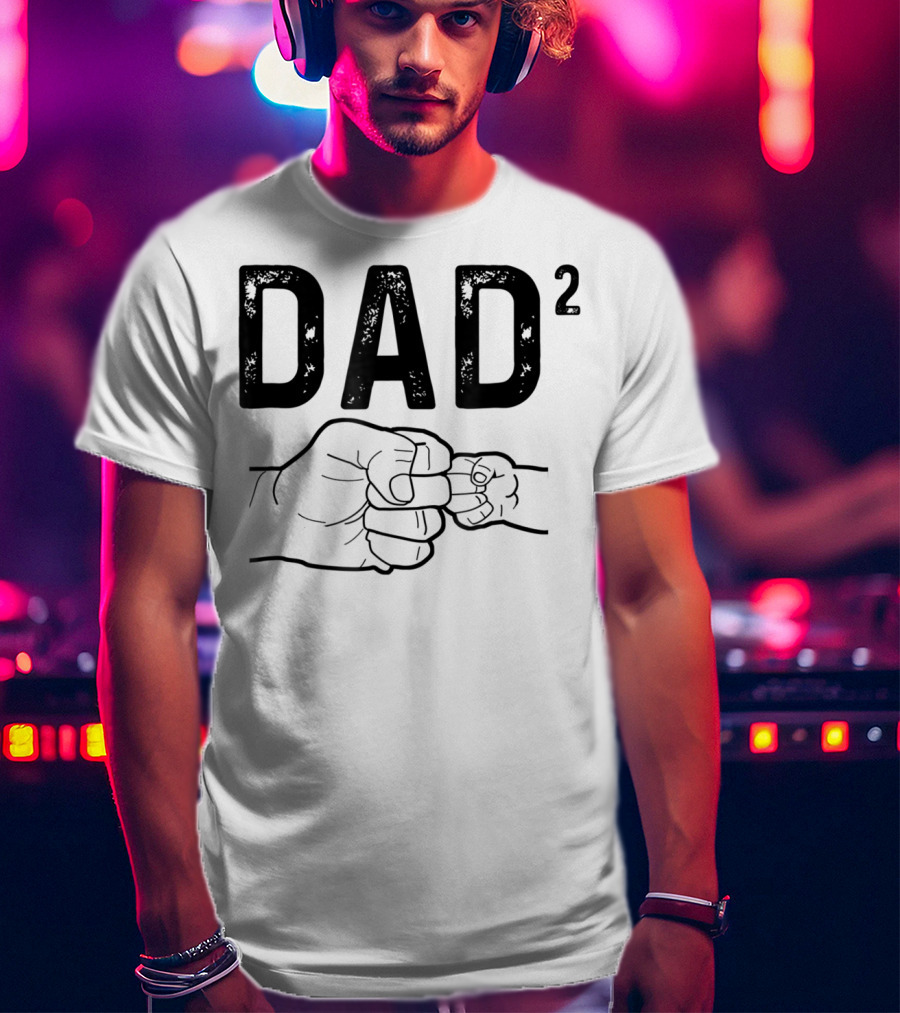 Dad Squared Fist Bump Baby Announcement T-Shirt