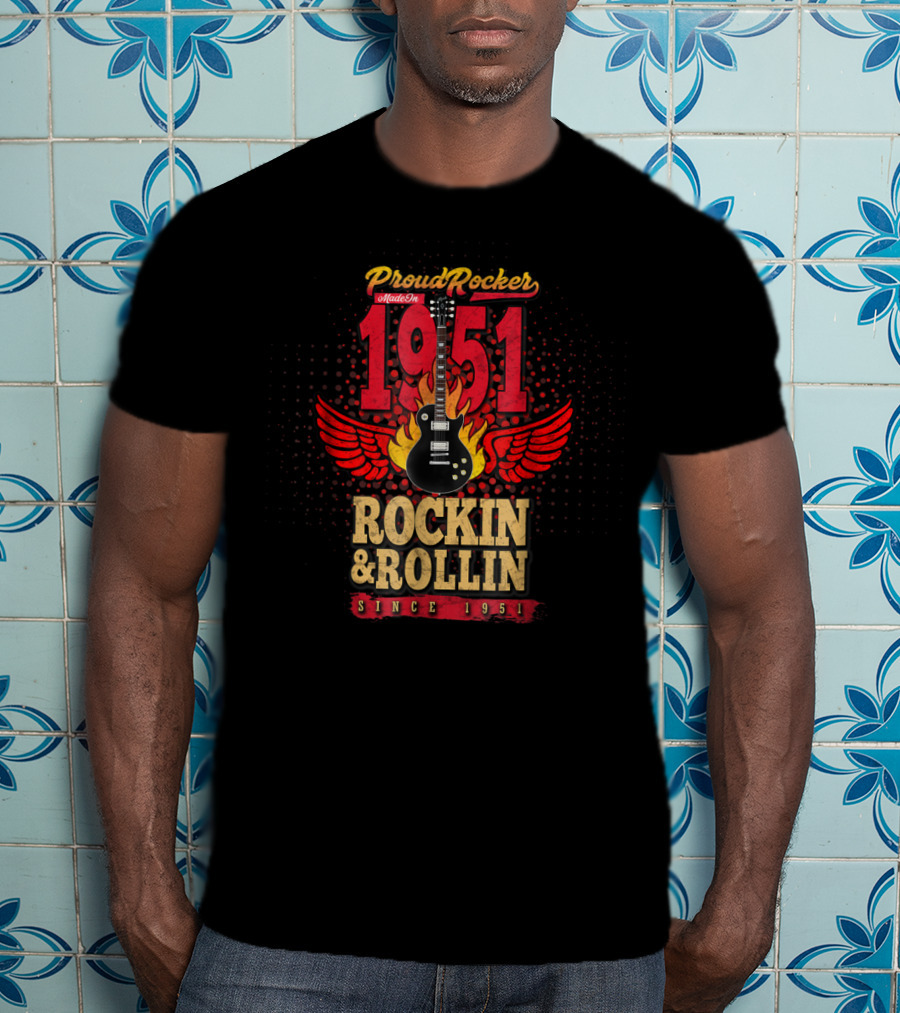 1951 Proud Rocker Made Of Rockin And Rollin Flaming Wing Guitar Since 1951 T-Shirt
