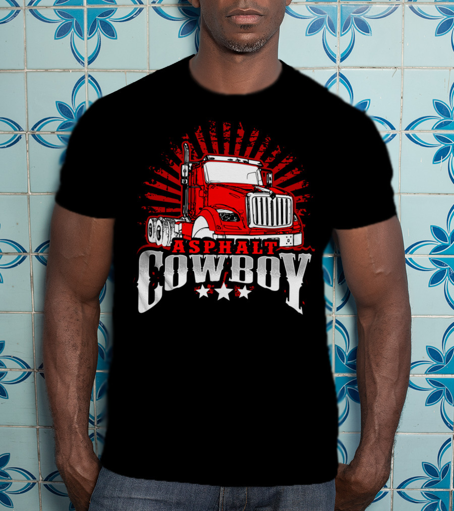 Asphalt Cowboy Red Truck Driver Dad Humor T-Shirt