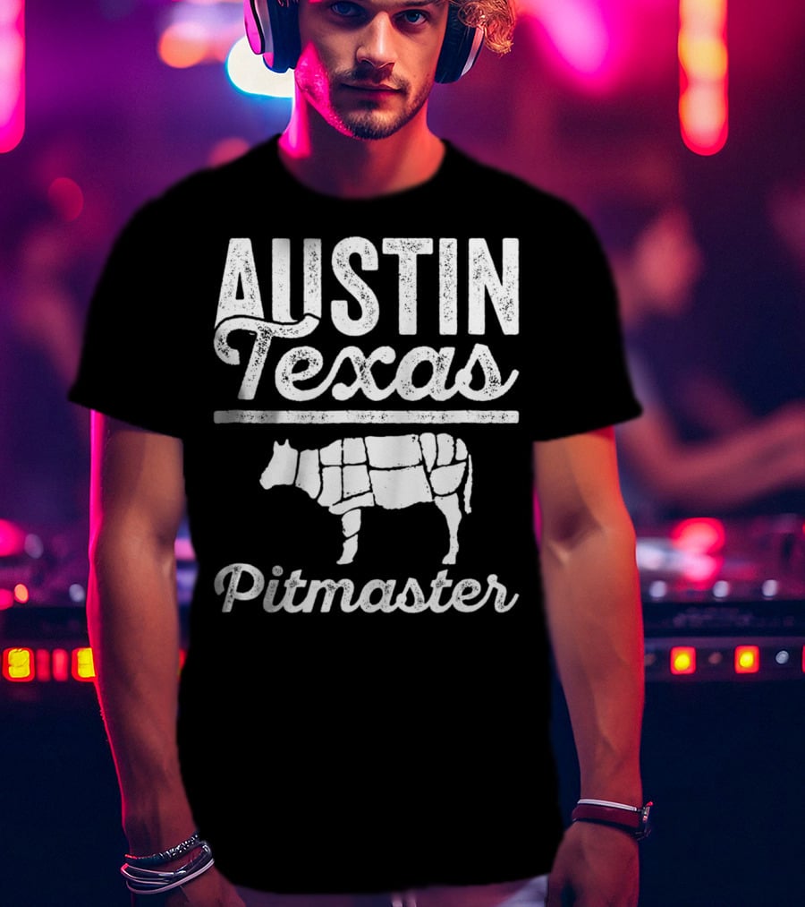 Austin Texas Pitmaster BBQ Dad For 82 T-Shirt