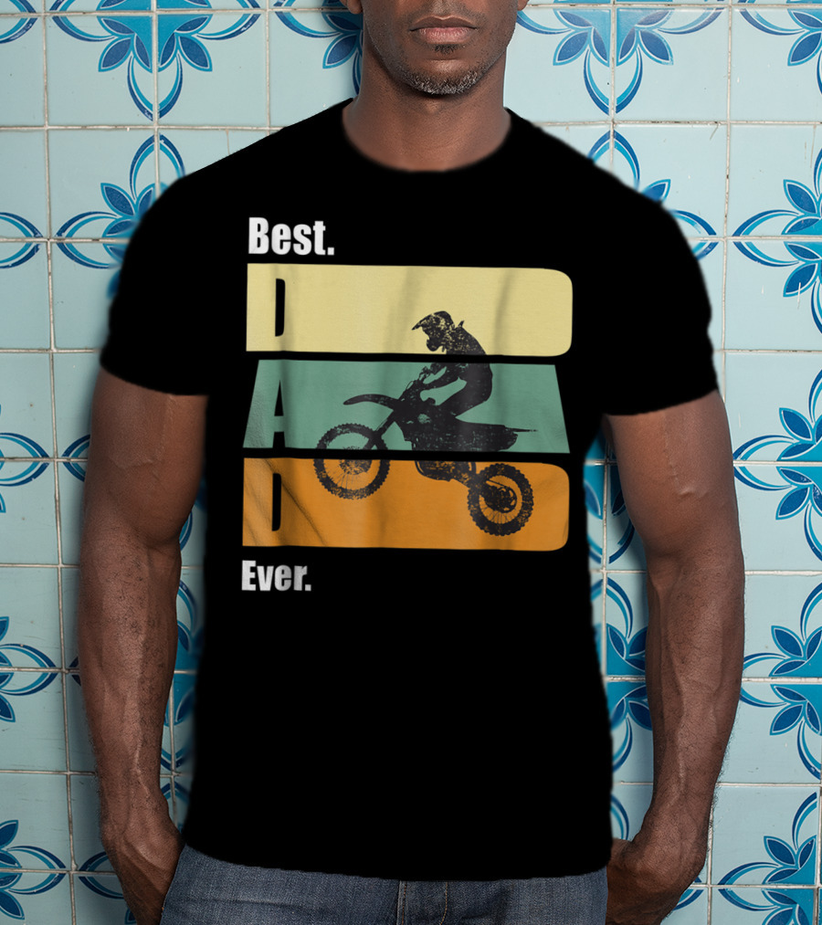 Best Motocross Dad Ever Funny For Fathers Retro Motorcycle Rider T-Shirt