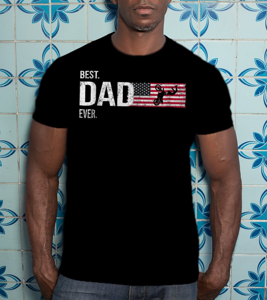 Best Dad Ever Motocross American Flag Biker80 T-Shirt
