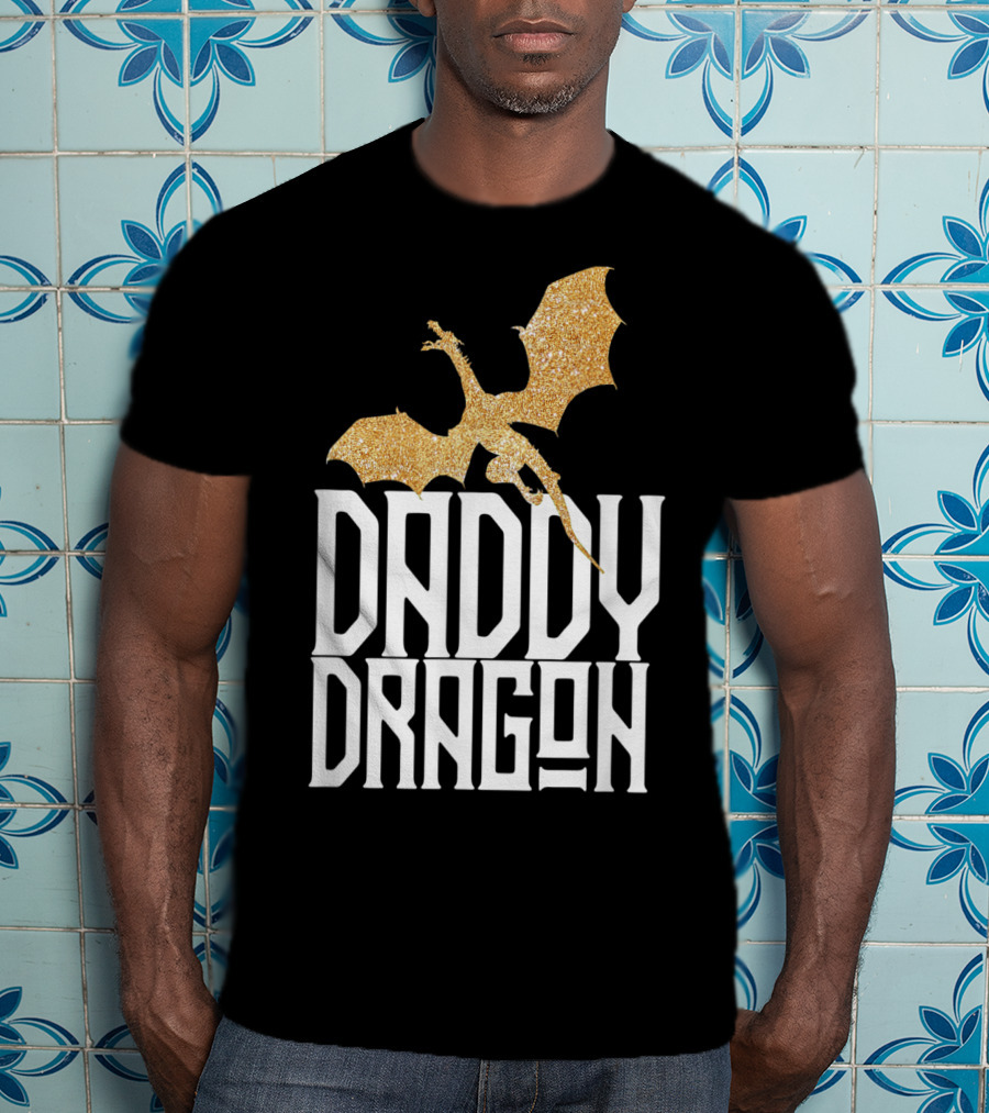 Daddy Dragon Gold Matching Family Tribe Dad Father Dragon T-Shirt