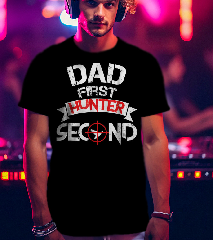 Dad First Hunter Second Duck Hunting Dad Idea15 T-Shirt