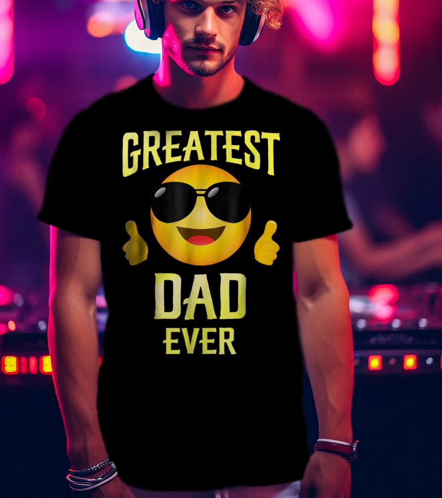 Fathers Day Greatest Dad Ever Emoji Thumbs Up Family68 T-Shirt