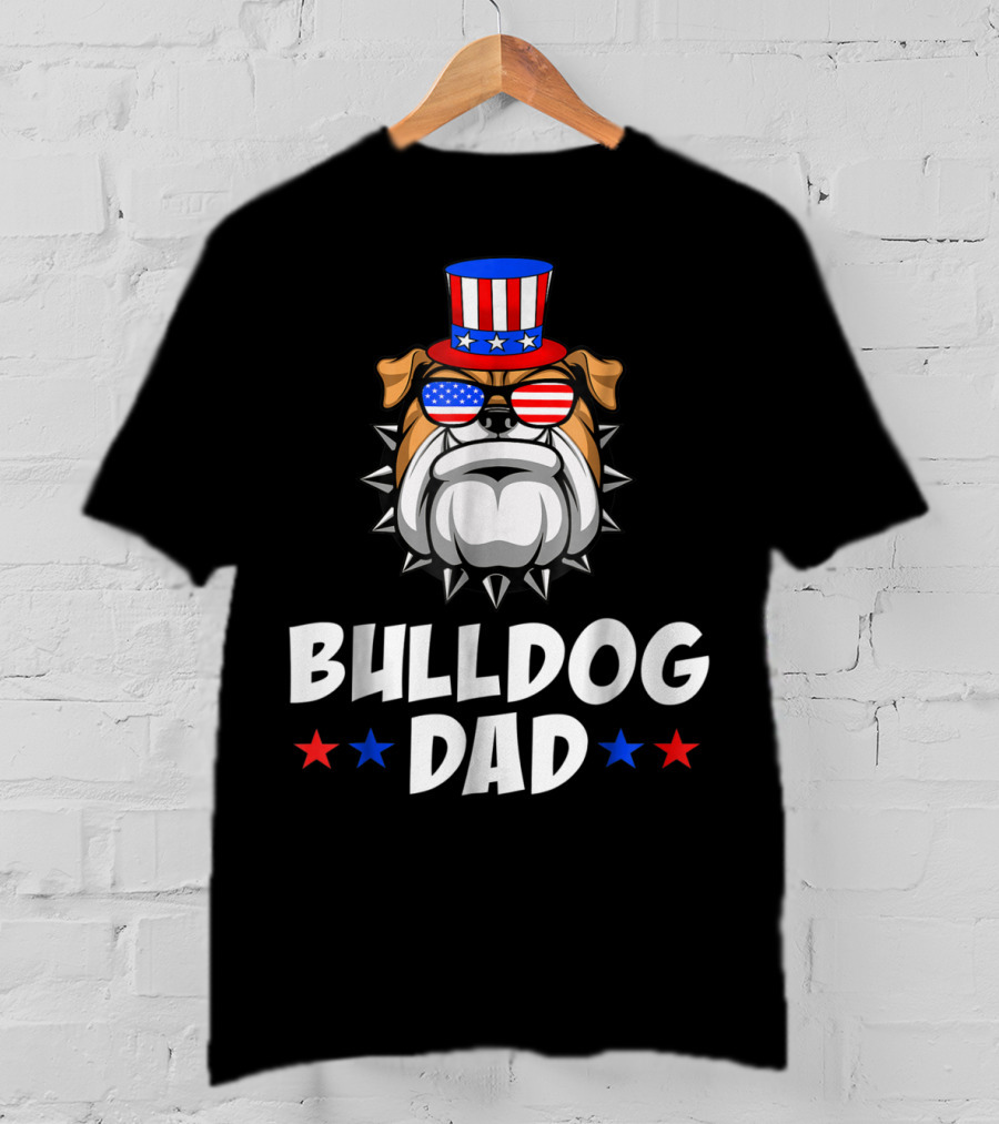 Bulldog Dad USA Flag Sunglasses American Patriotic Top Hat T-Shirt