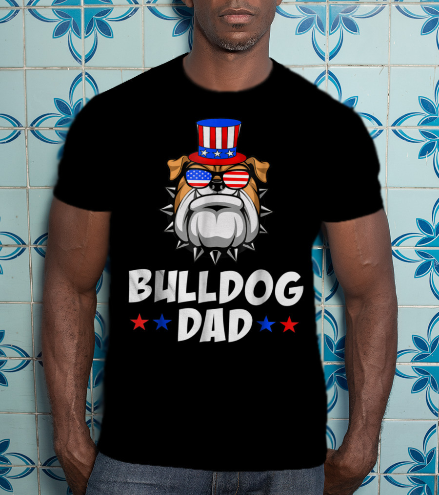 Bulldog Dad USA Flag Sunglasses American Patriotic Top Hat T-Shirt
