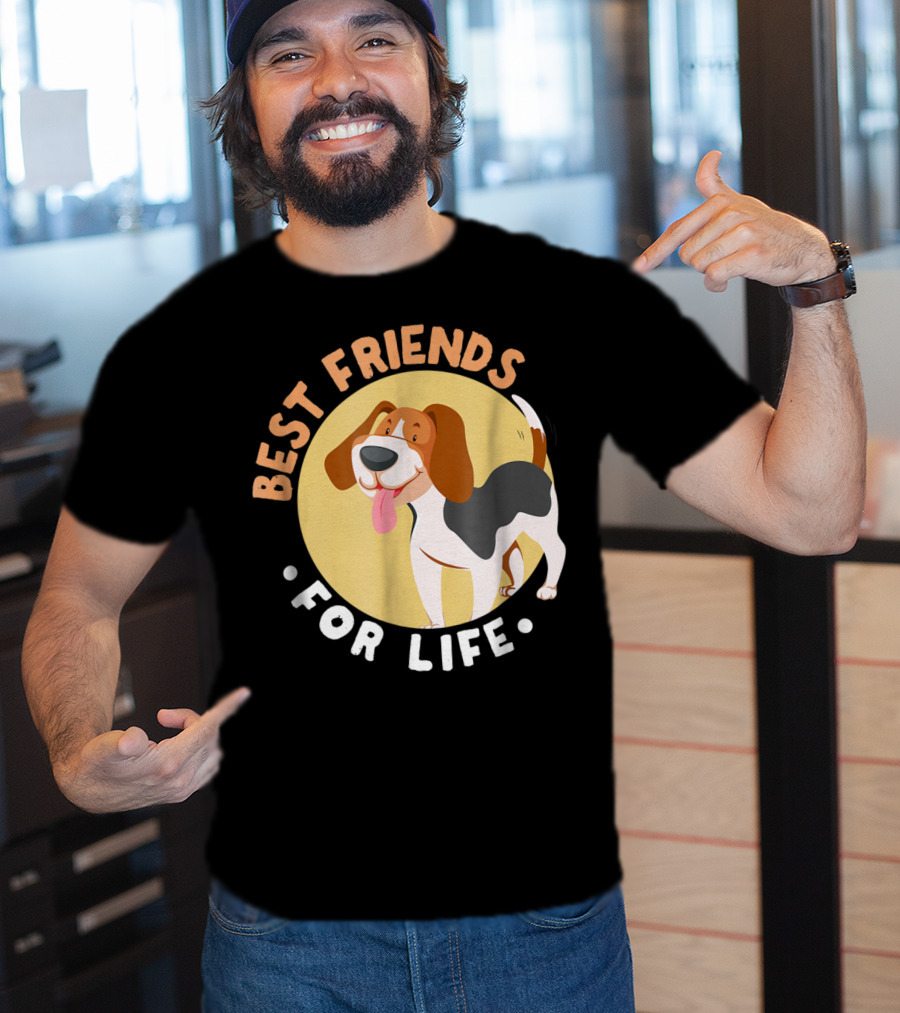 Best Friends For Life Beagle Dad Funny T-Shirt