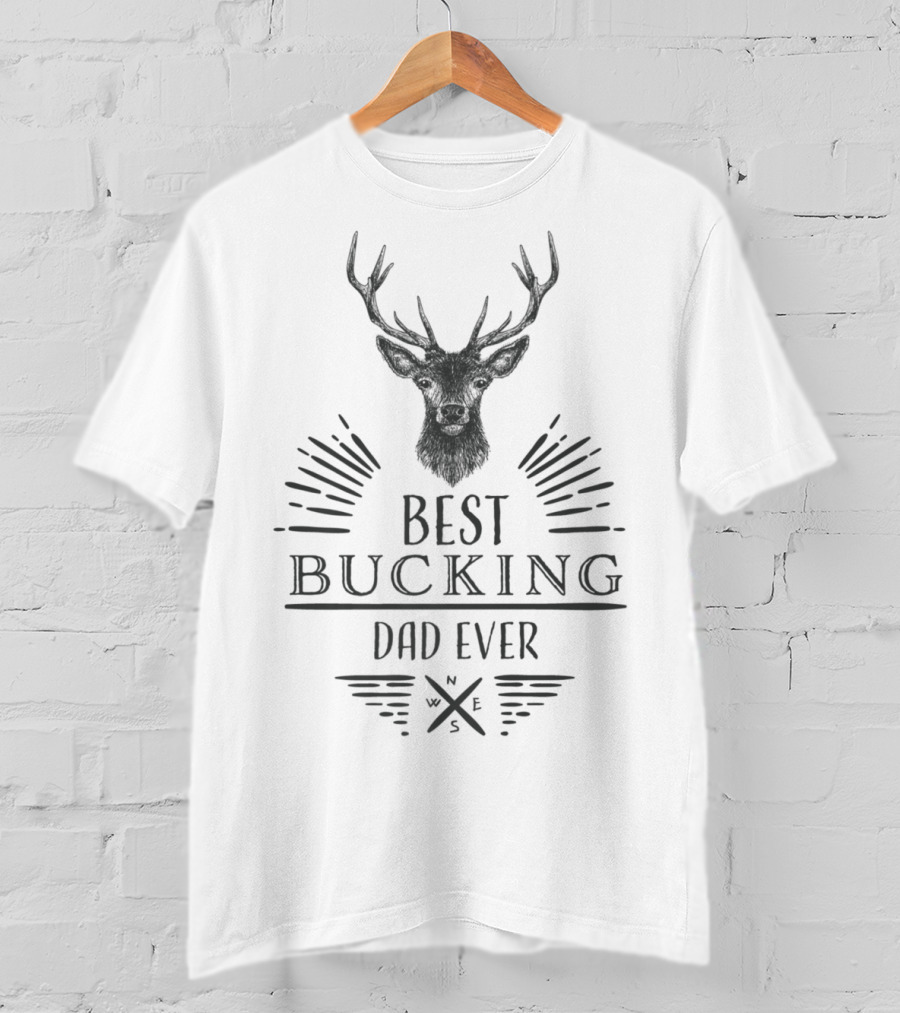Best Bucking Dad Ever Birthday Idea84 Deer Compass T-Shirt