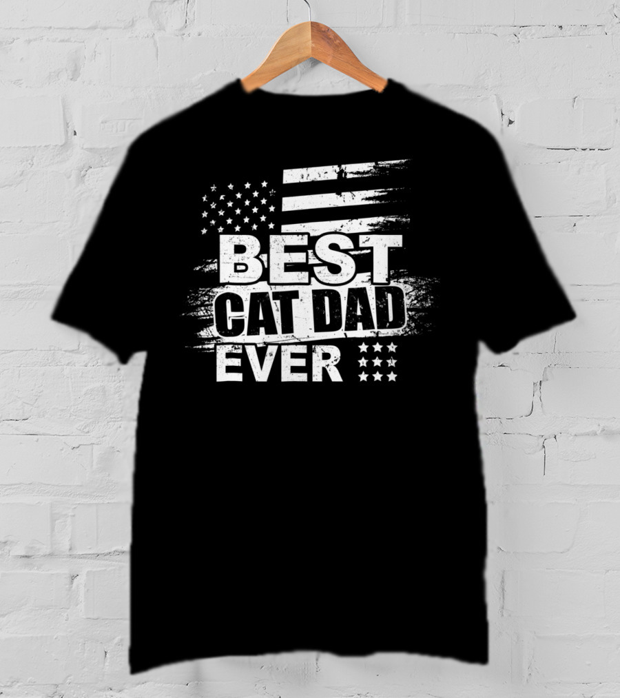 Best Cat Dad Ever American Flag Stars Stripes T-Shirt