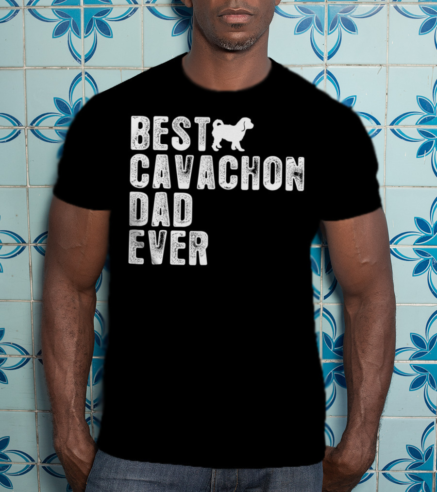 Best Cavachon Dad Ever Cavalier Bichon Mix T-Shirt