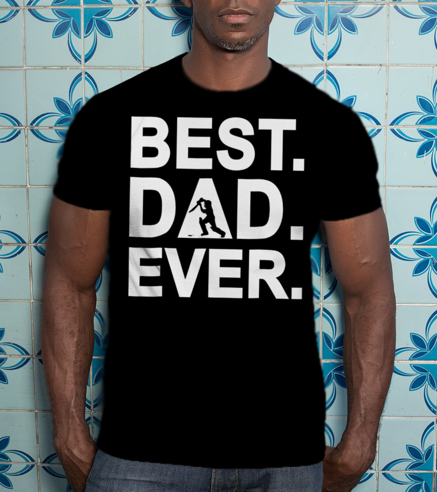 Best Cricket Dad Ever Day96 Best Dad Ever T-Shirt