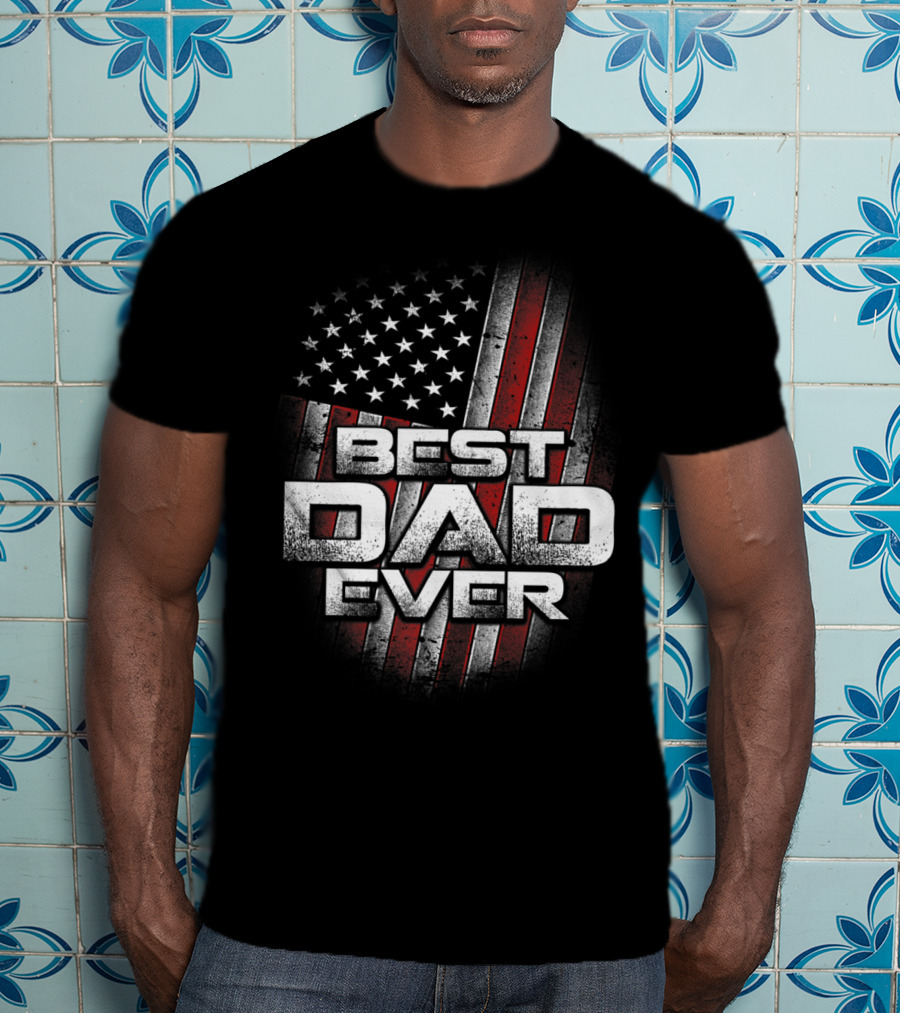 Best Dad Ever American Flag USA 23 T-Shirt