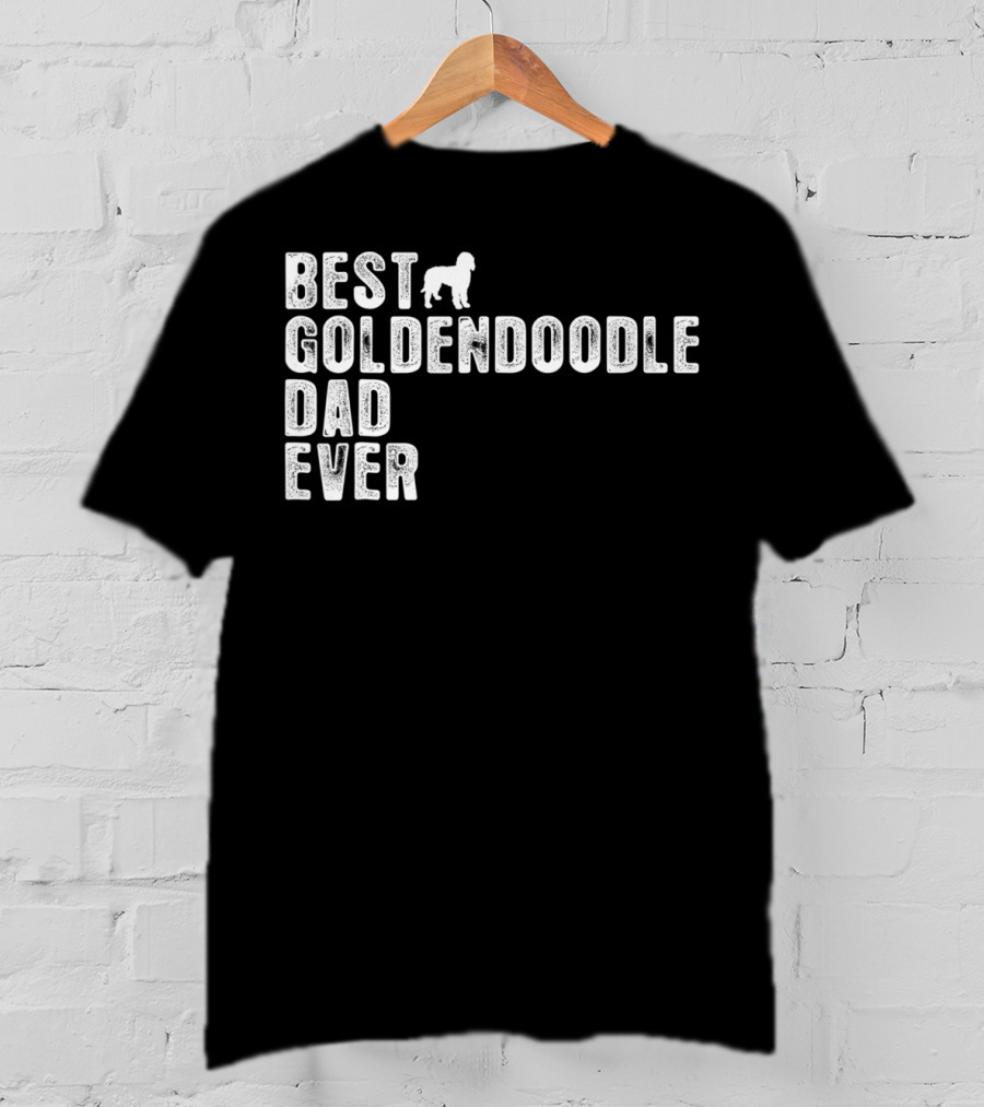 Best Goldendoodle Dad Ever With Dog T-Shirt