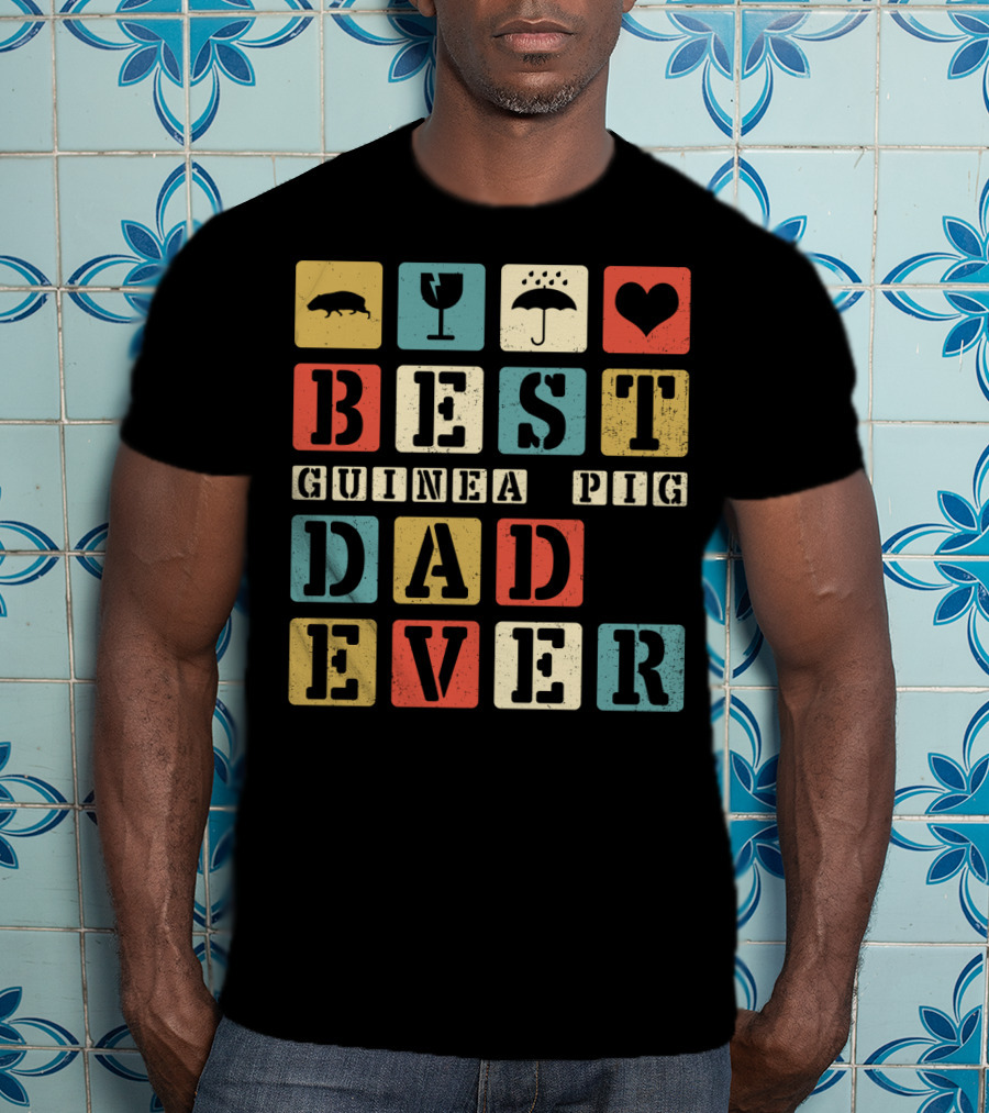 Best Guinea Pig Dad Ever Vintage Style81 Retro Block Letters T-Shirt