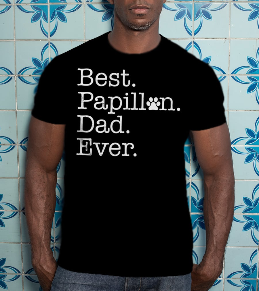 Best Papillon Dad Ever Paw Prints T-Shirt