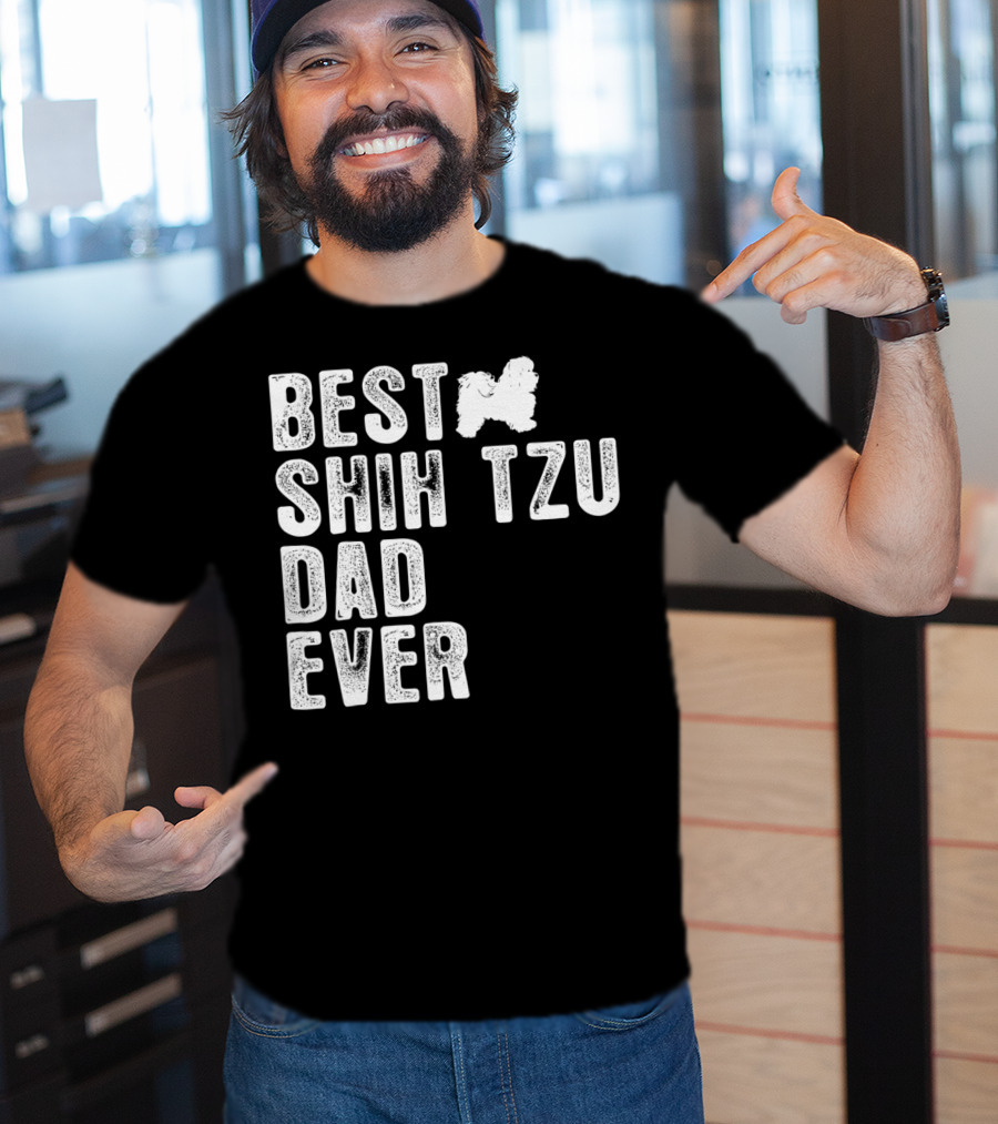 Best Shih Tzu Dad Ever T-Shirt
