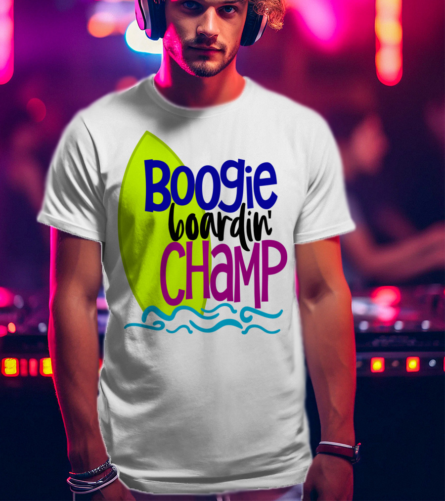 Boogie Boardin' Champ Surfing Summer Dad43 T-Shirt