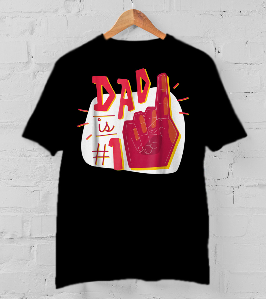 Dad Is #1 Finger Point Gesture T-Shirt