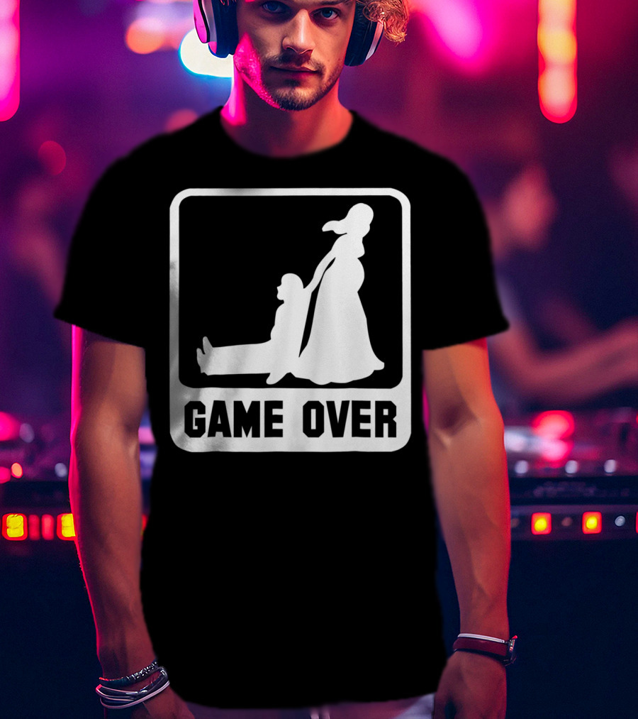 Game Over Wedding Humor T-Shirt