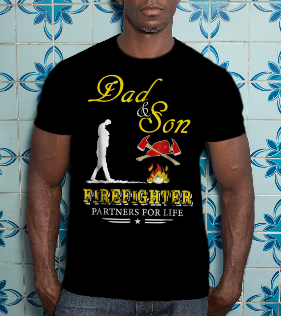 Dad And Son Firefighter Partners For Life T-Shirt