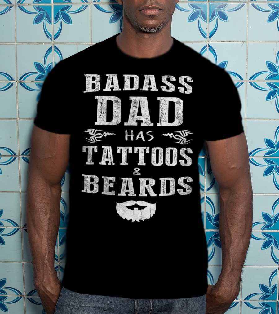 Badass Dad Has Tattoos And Beards Tribal Beard Graphic 20 T-Shirt