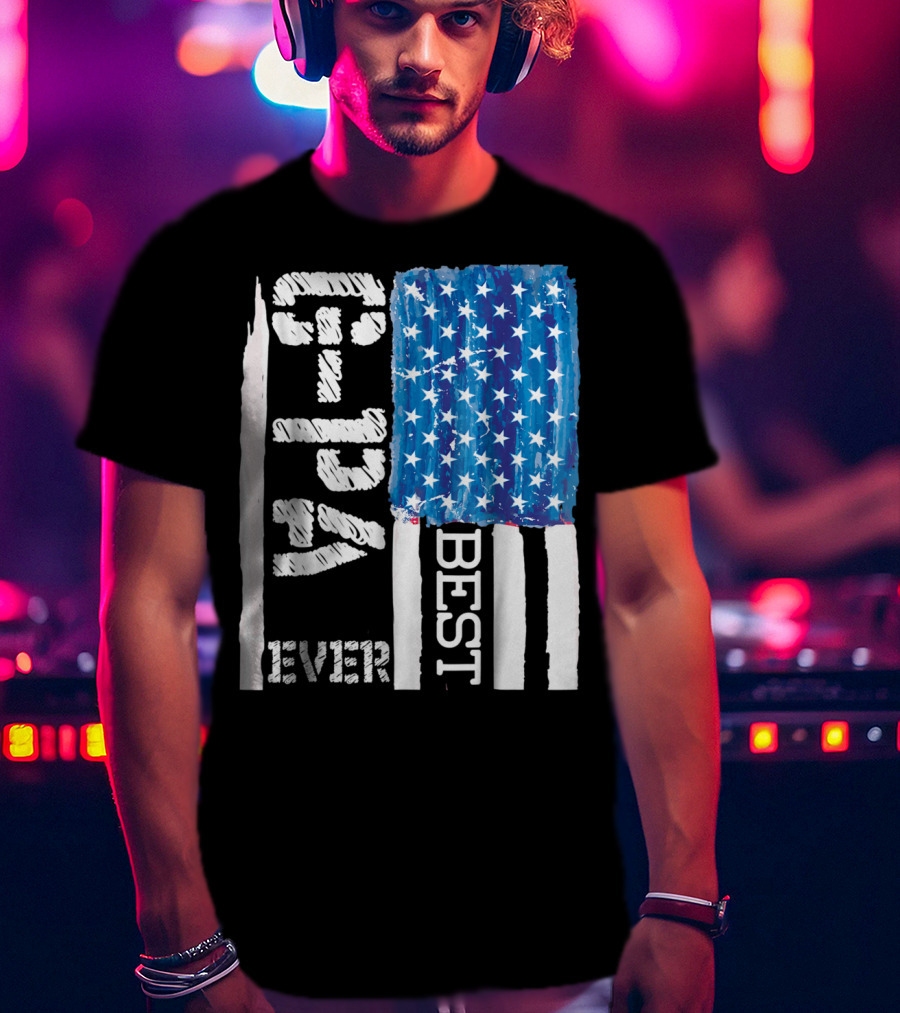 Best GPa Ever Distressed American Flag Best T-Shirt