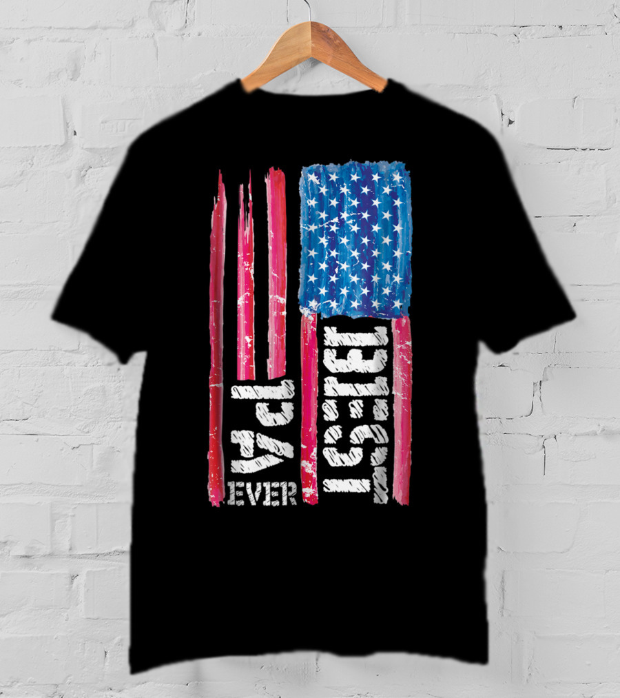 Best Pa Ever Distressed American Flag 93 T-Shirt