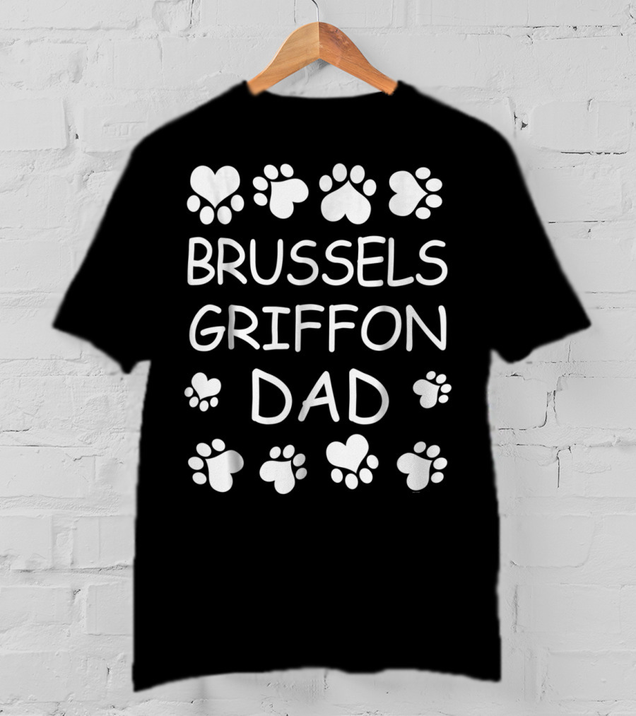 Brussels Griffon Dad Paw Print Heart Lovers For Christmas Birthday T-Shirt