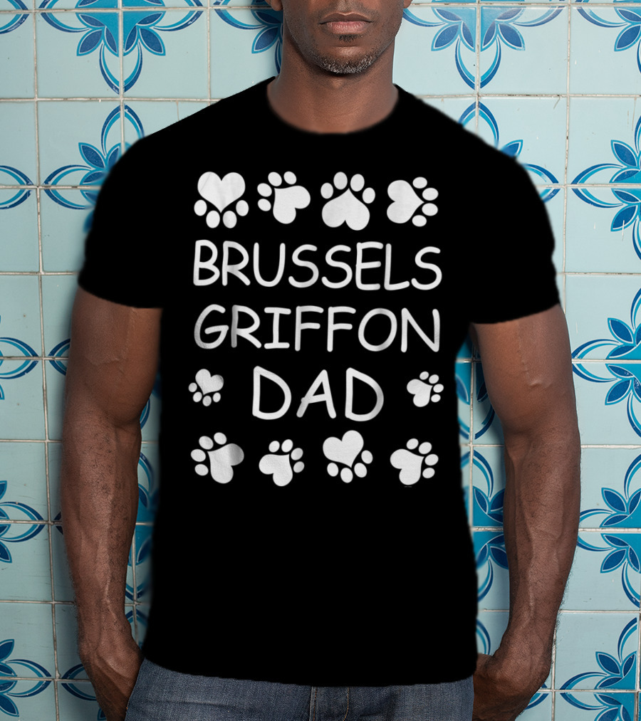 Brussels Griffon Dad Paw Print Heart Lovers For Christmas Birthday T-Shirt