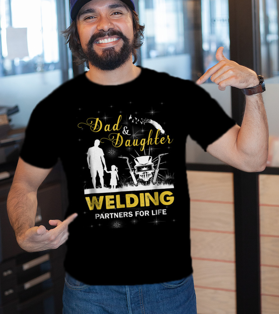Dad And Daughter Welding Partners For Life Silhouette With Feathers And Sparks T-Shirt