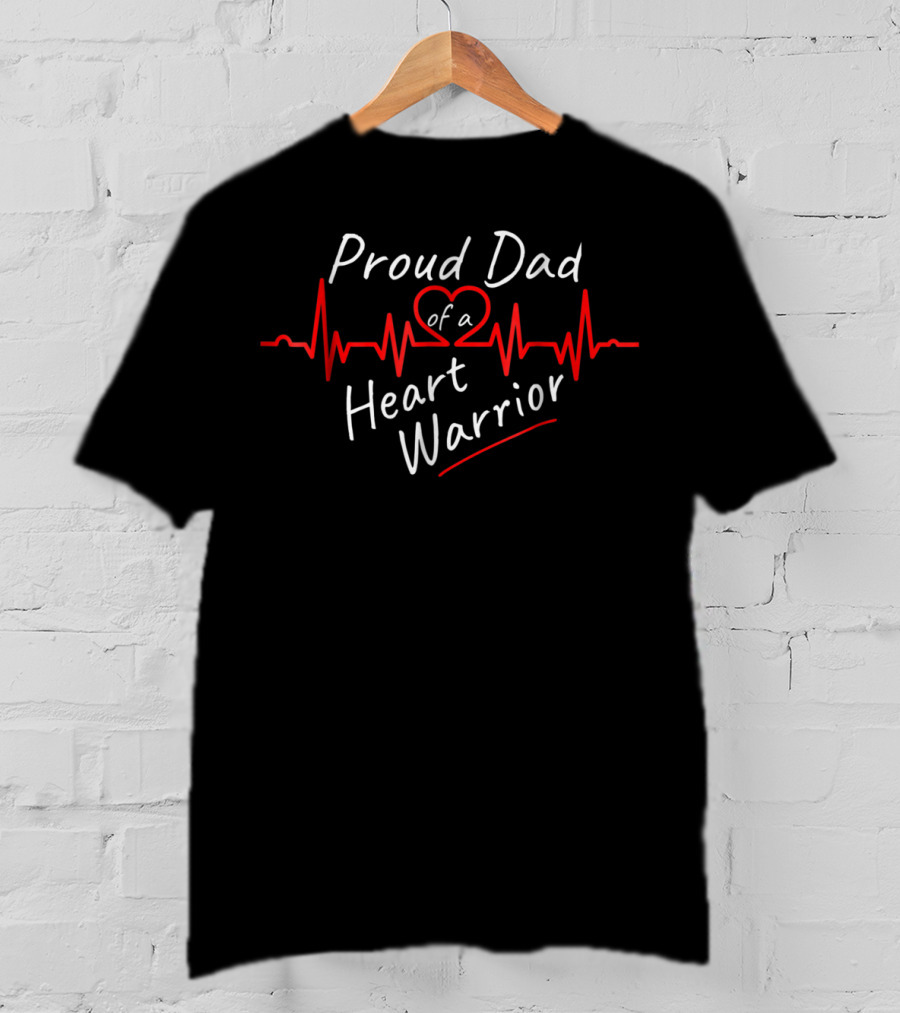 Proud Dad Of A Heart Warrior Congenital Defect Awareness T-Shirt