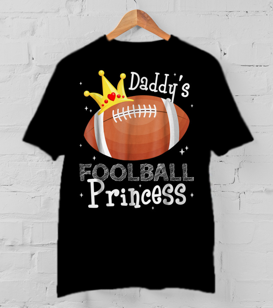 Daddy's Football Princess Football Dad Daughter T-Shirt