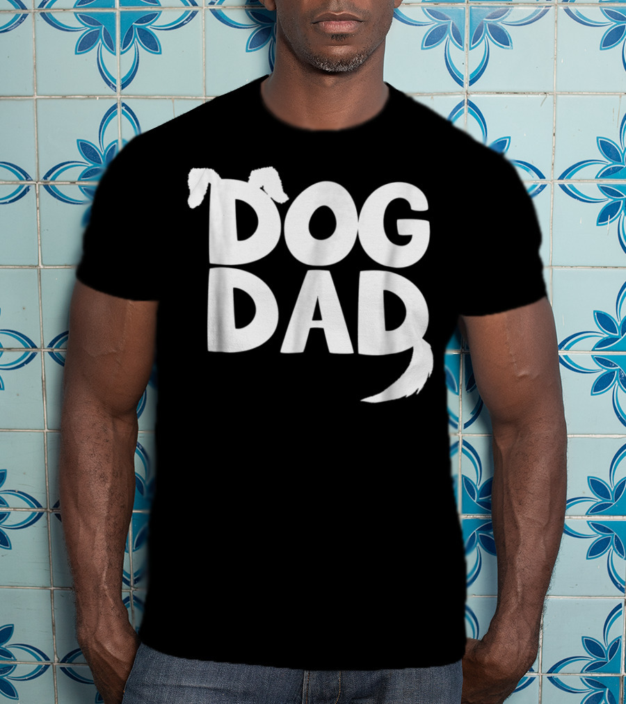 Dog Dad Fun Dog Ears Tail T-Shirt