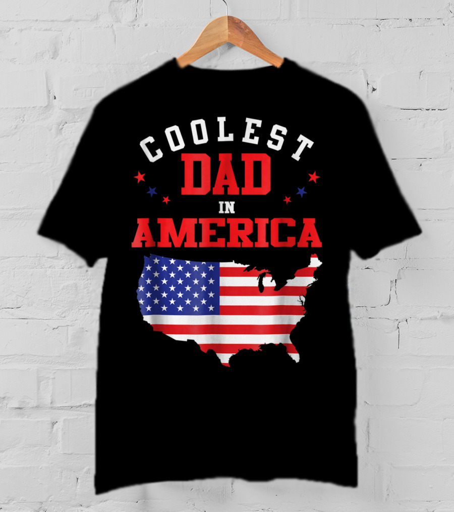 Coolest Dad IN America USA Flag Map Stars T-Shirt