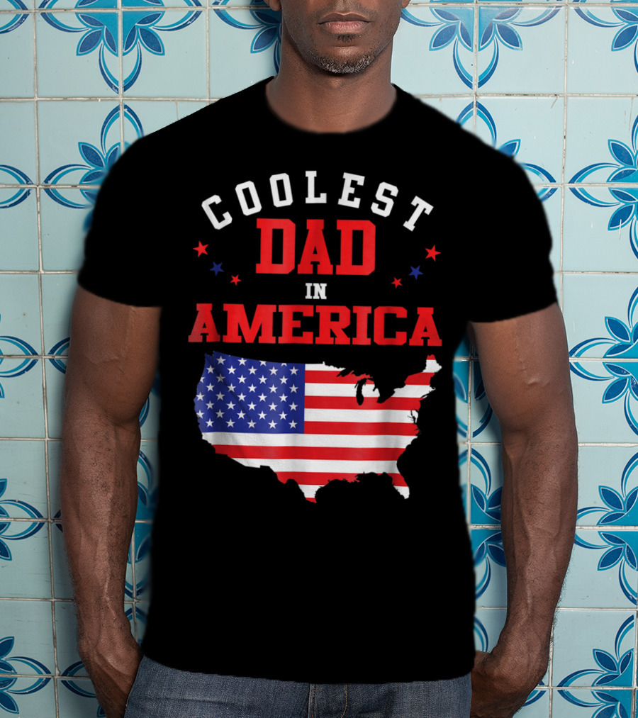 Coolest Dad IN America USA Flag Map Stars T-Shirt