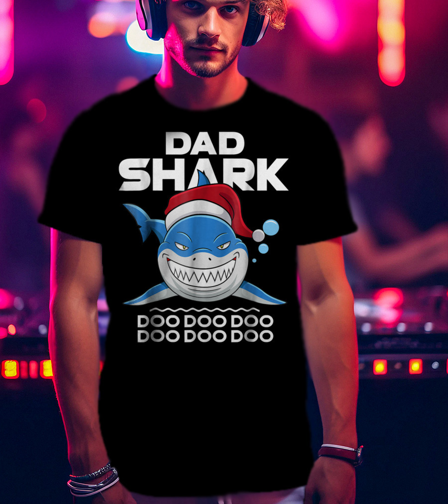Dad Shark Doo Doo Doo Santa Hat Holiday T-Shirt