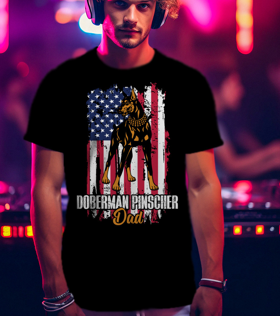 Doberman Pinscher Dad American Flag T-Shirt