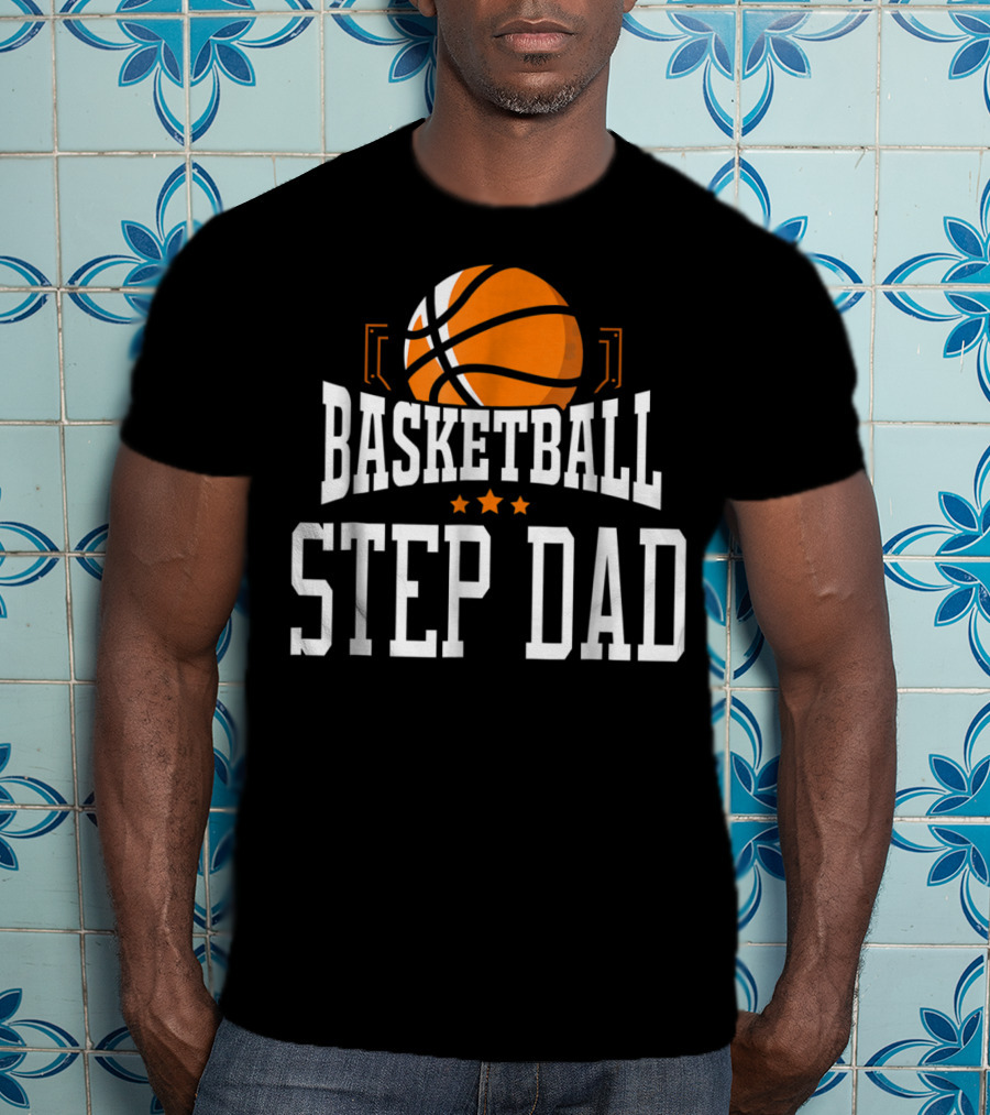 Basketball Step Dad Hoop Sport Basketball Graphic With Stars T-Shirt