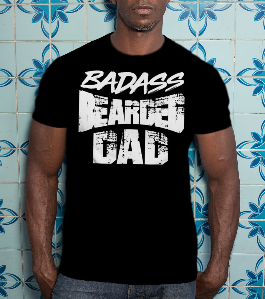 Badass Bearded Dragon Dad Funny Beardie58 T-Shirt