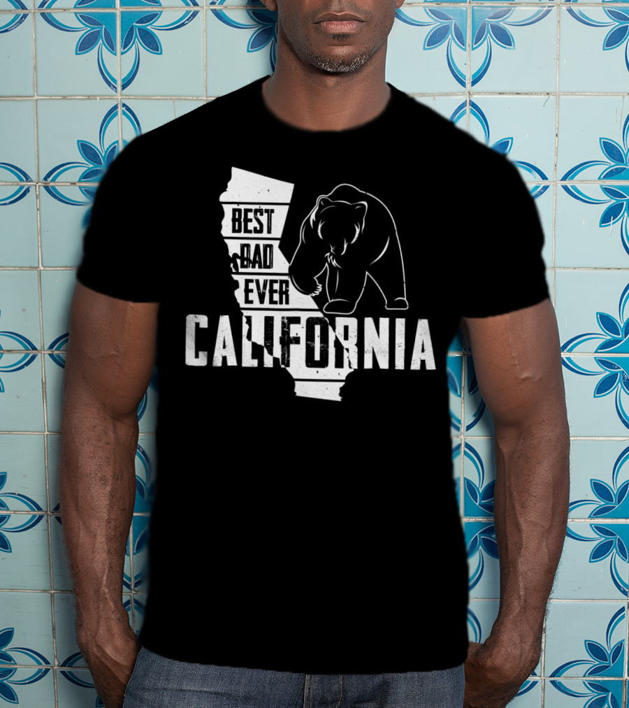 Best Dad Ever California Bear State Pride T-Shirt