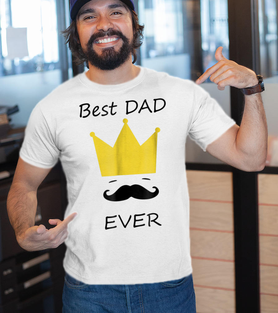 Best Dad Ever Yellow Crown Mustache T-Shirt