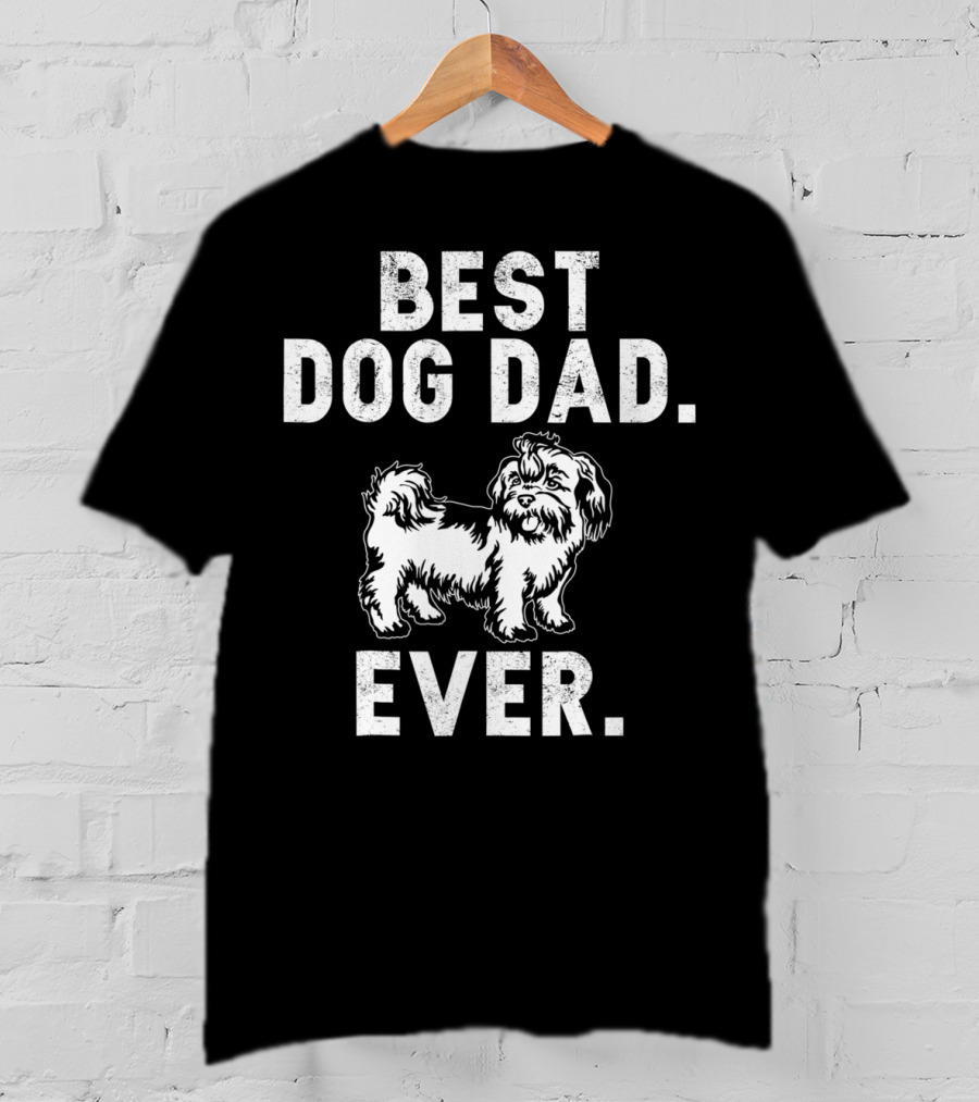 Best Dog Dad Ever Funny Shih Tzus Pups T-Shirt