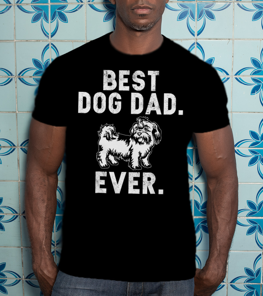 Best Dog Dad Ever Funny Shih Tzus Pups T-Shirt