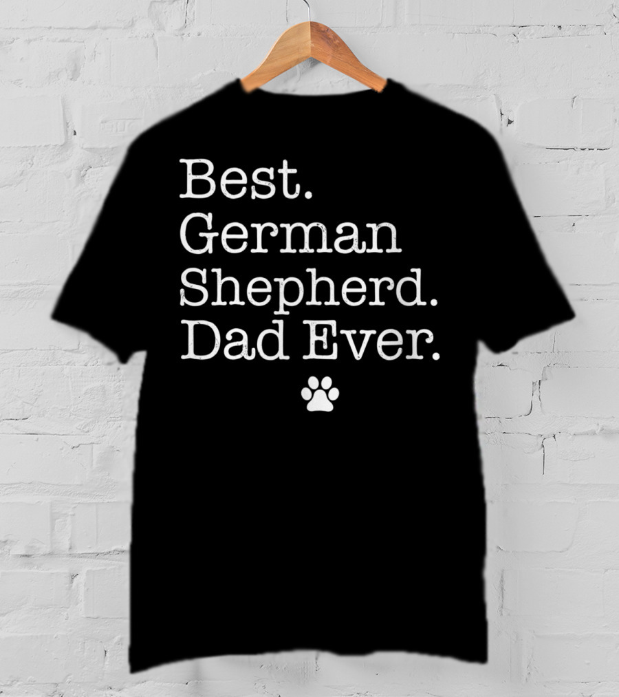 Best German Shepherd Dad Ever Paw Prints T-Shirt