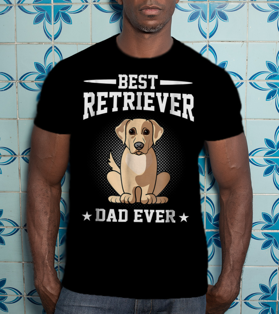 Best Retriever Dad Ever T-Shirt