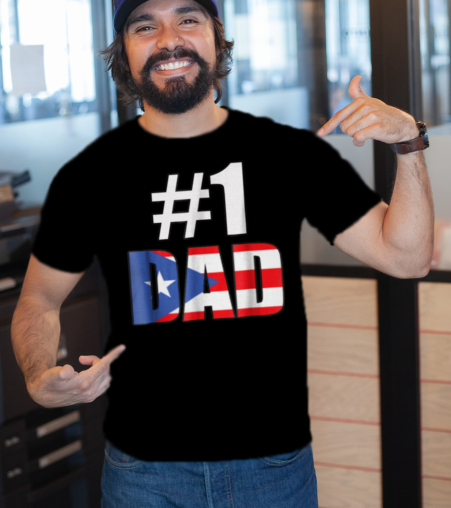 1 Dad Puerto Rico Flag T-Shirt
