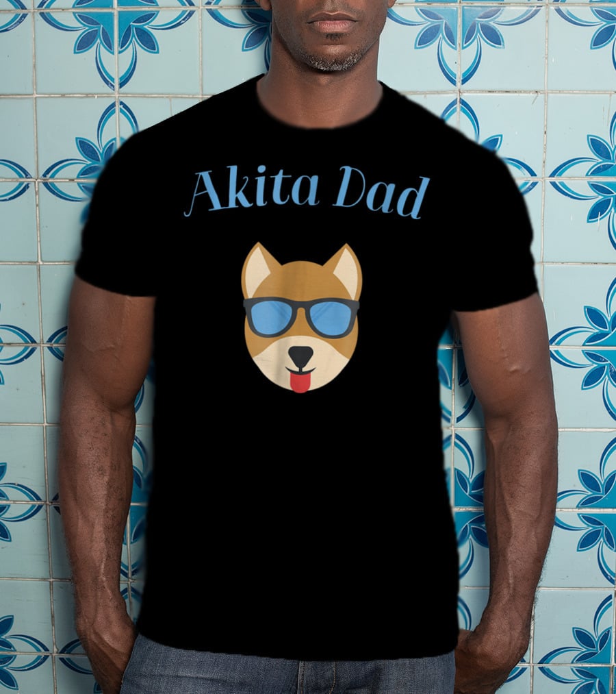 Akita Dad Sunglasses Dog Bark For Puppy Love And Fur Babies56 T-Shirt